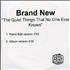 Brand New The Quiet Things That No One Ever Knows CD-R acetate UK BNUCRTH296625