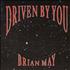 Brian May Driven By You 12