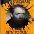Bryan Adams Run To You 7