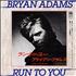 Bryan Adams Run To You 7