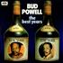 Bud Powell The Best Years 2-LP vinyl set UK B/P2LTH493121