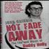 Buddy Holly Not Fade Away book UK BDHBKNO579398