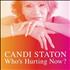 Candi Staton Who's Hurting Now? CD album UK NDSCDWH459955