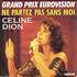 Celine Dion Ne Partez Pas Sans Moi 7