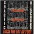 Chaotic Dischord Fuck Religion, Fuck Politics, Fuck The Lot Of You! - EX vinyl LP UK C7ILPFU870887