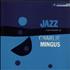 Charles Mingus Jazz Experiments Of Charlie Mingus vinyl LP US CA8LPJA597982