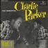 Charlie Parker The Immortal Charlie Parker Vol. 1 vinyl LP UK CIKLPTH781969