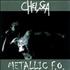 Chelsea Metallic F.O CD album UK CSACDME250799