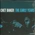 Chet Baker The Early Years 4-CD set UK 6CB4CTH664755