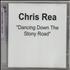 Chris Rea Dancing Down The Stony Road CD-R acetate UK REACRDA221765
