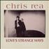 Chris Rea Love's Strange Ways 7
