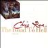 Chris Rea The Road To Hell 7