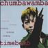 Chumbawamba Timebomb CD single UK CHMC5TI107189