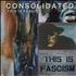 Consolidated This Is Fascism 12