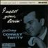 Conway Twitty I Need Your Lovin' EP 7