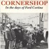 Cornershop In The Days Of Ford Cortina 7