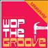 Cornershop Wop The Groove 7