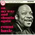 Count Basie On My Way And Shoutin' Again 7