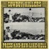 Cowboy Killers Press And Run Like Hell vinyl LP UK