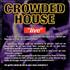 Crowded House Live CD album French CRDCDLI28783