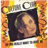 Culture Club Do You Really Want To Hurt Me 7