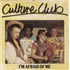 Culture Club I'm Afraid Of Me 7