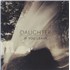 Daughter If You Leave - Sealed vinyl LP UK