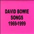 David Bowie Songs: 1969-1999 cassette album Japanese BOWCLSO463384