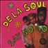 De La Soul Say No Go 7