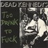 Dead Kennedys Too Drunk To Fuck 7