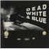 Dead White & Blue Ego 7