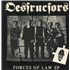 Destructors Forces Of Law EP 7