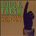 Doug E. Fresh & The Get Fresh Crew All The Way To Heaven 12