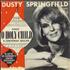 Dusty Springfield O Holy Child + p/s 7