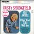 Dusty Springfield Stay Awhile / I Only Want To Be With You vinyl LP US DUSLPST507888