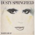 Dusty Springfield White Heat vinyl LP US