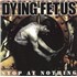 Dying Fetus Stop At Nothing - 'Pool of Blood' Vinyl vinyl LP US QYILPST870156