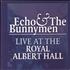 Echo & The Bunnymen Live At The Royal Albert Hall CD album UK ECHCDLI489554