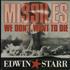 Edwin Starr Missiles (We Don't Want To Die) 7