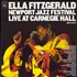 Ella Fitzgerald Newport Jazz Festival Live At Carnegie Hall, July 5, 1973 - 180gm Vinyl 2-LP vinyl set German EFZ2LNE804525