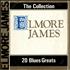 Elmore James The Collection - Sealed vinyl LP Italian EMJLPTH701364