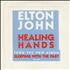 Elton John Healing Hands CD single US JOHC5HE36394