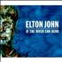 Elton John If The River Can Bend CD single UK JOHC5IF164681