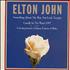 Elton John Something In The Way You Like Tonight CD single UK JOHC5SO223400