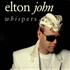 Elton John Whispers 7