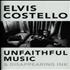 Elvis Costello Unfaithful Music & Disappearing Ink book UK COSBKUN644747