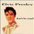 Elvis Presley Don't Be Cruel 7