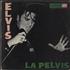 Elvis Presley Elvis La Pelvis vinyl LP Argentinean ELVLPEL765611