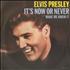 Elvis Presley It's Now Or Never 7