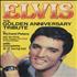 Elvis Presley The Golden Anniversary Tribute book UK ELVBKTH319831